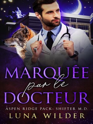 cover image of Marquée par le Docteur